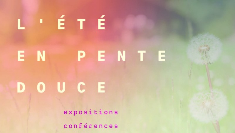 L'été en pente douce